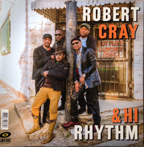 Виниловая пластинка Robert Cray; Hi Rhythm - Robert Cray & Hi Rhythm - рис.1