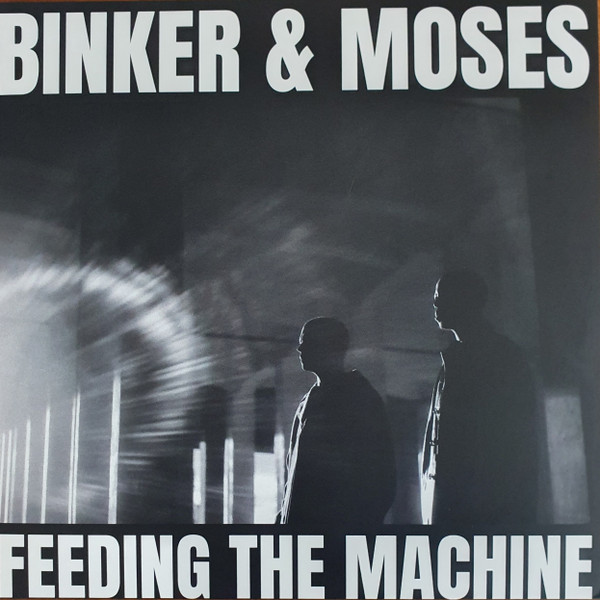 Виниловая пластинка Binker And Moses – Feeding The Machine LP - рис.0