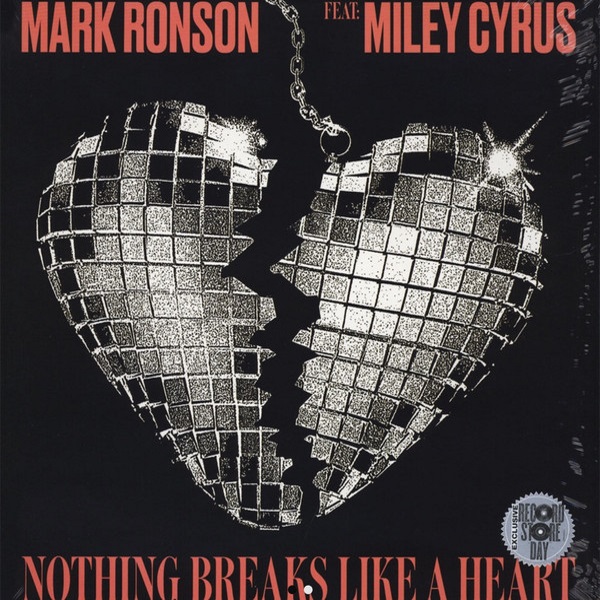 Nothing broken like heart. Mark Ronson nothing Breaks like a Heart. Mark Ronson Miley. Miley Cyrus nothing Breaks like a Heart. Mark Ronson Miley Cyrus nothing Breaks.