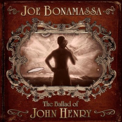 Виниловая пластинка Joe Bonamassa - The Ballad Of John Henry - рис.0