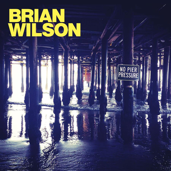 Виниловая пластинка Brian Wilson - No Pier Pressure - рис.0