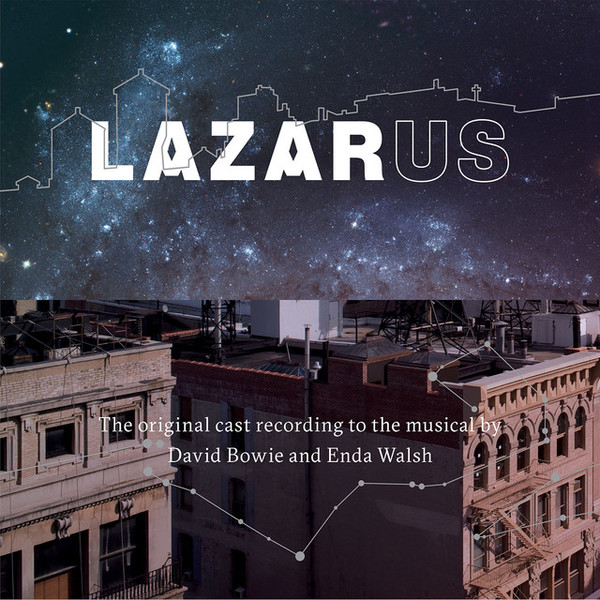 Виниловая пластинка Original New York Cast; David Bowie; Enda Walsh - Lazarus - рис.0