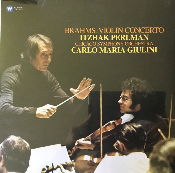 Виниловая пластинка Brahms; Itzhak Perlman; Chicago Symphony Orchestra; Carlo Maria Giulini - Brahms: Violin Concerto - рис.0