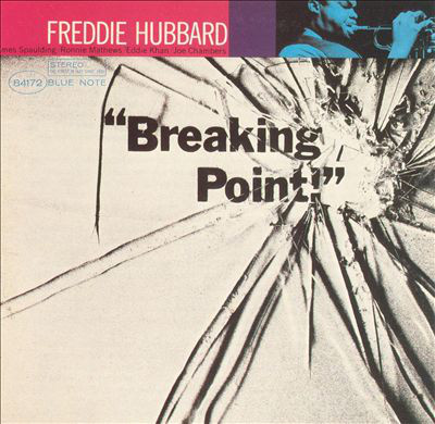 Виниловая пластинка Freddie Hubbard - Breaking Point - рис.0