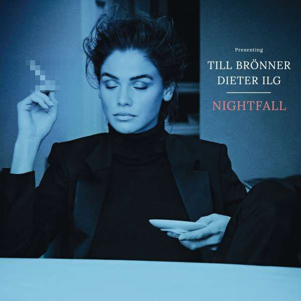 Виниловая пластинка Till Bronner, Dieter Ilg - Nightfall - рис.0