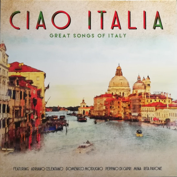 Виниловая пластинка Various - Ciao Italia - Great Songs Of Italy - LP - рис.0