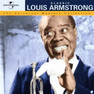 Пластинка Louis Armstrong - Classic Louis Armstrong - рис.0