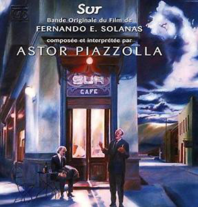 Пластинка Astor Piazzolla - Sur (Una Pelicula Para Llevar En El Corazon) - рис.0