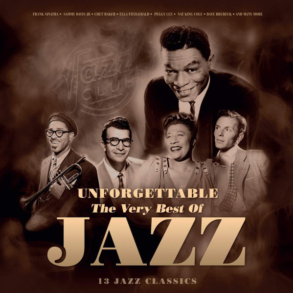 Виниловая пластинка Various – Unforgettable: The Very Best Of Jazz LP - рис.0