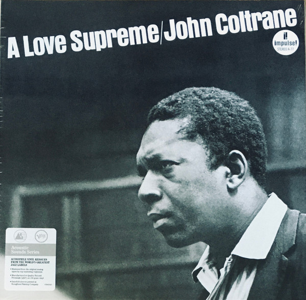 Виниловая пластинка John Coltrane - A Love Supreme - (Acoustic Sounds) LP - рис.0