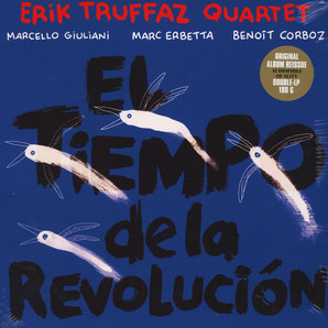 Пластинка Erik Truffaz Quartet - El Tiempo De La Revoluci?n - рис.0