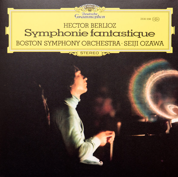 

Пластинка Hector Berlioz, - Boston Symphony Orchestra, Seiji Ozawa – Symphonie Fantastique LP