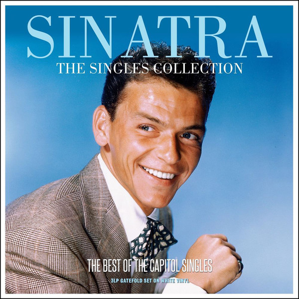 Виниловая пластинка Sinatra - The Singles Collection (The Best of the Capitol Singles) - рис.0
