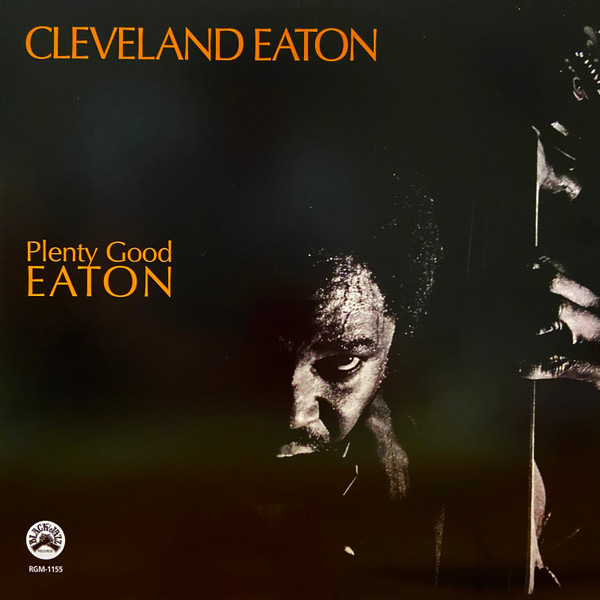 Виниловая пластинка Cleveland Eaton – Plenty Good Eaton LP - рис.0
