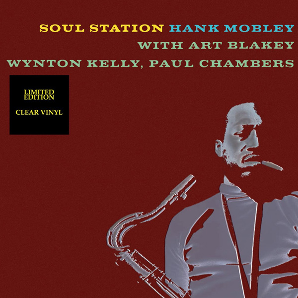Виниловая пластинка Hank Mobley – Soul Station LP Clear - рис.0