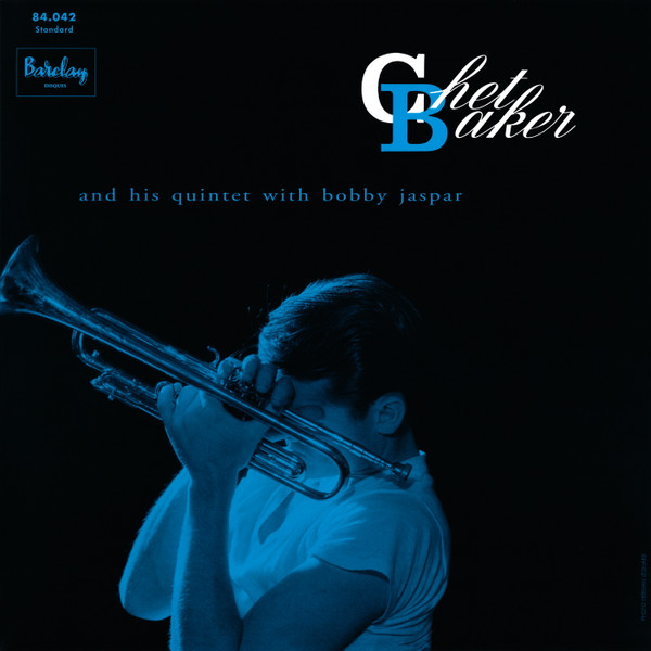 

Пластинка Chet Baker, And His Quintet With Bobby Jaspar - LP