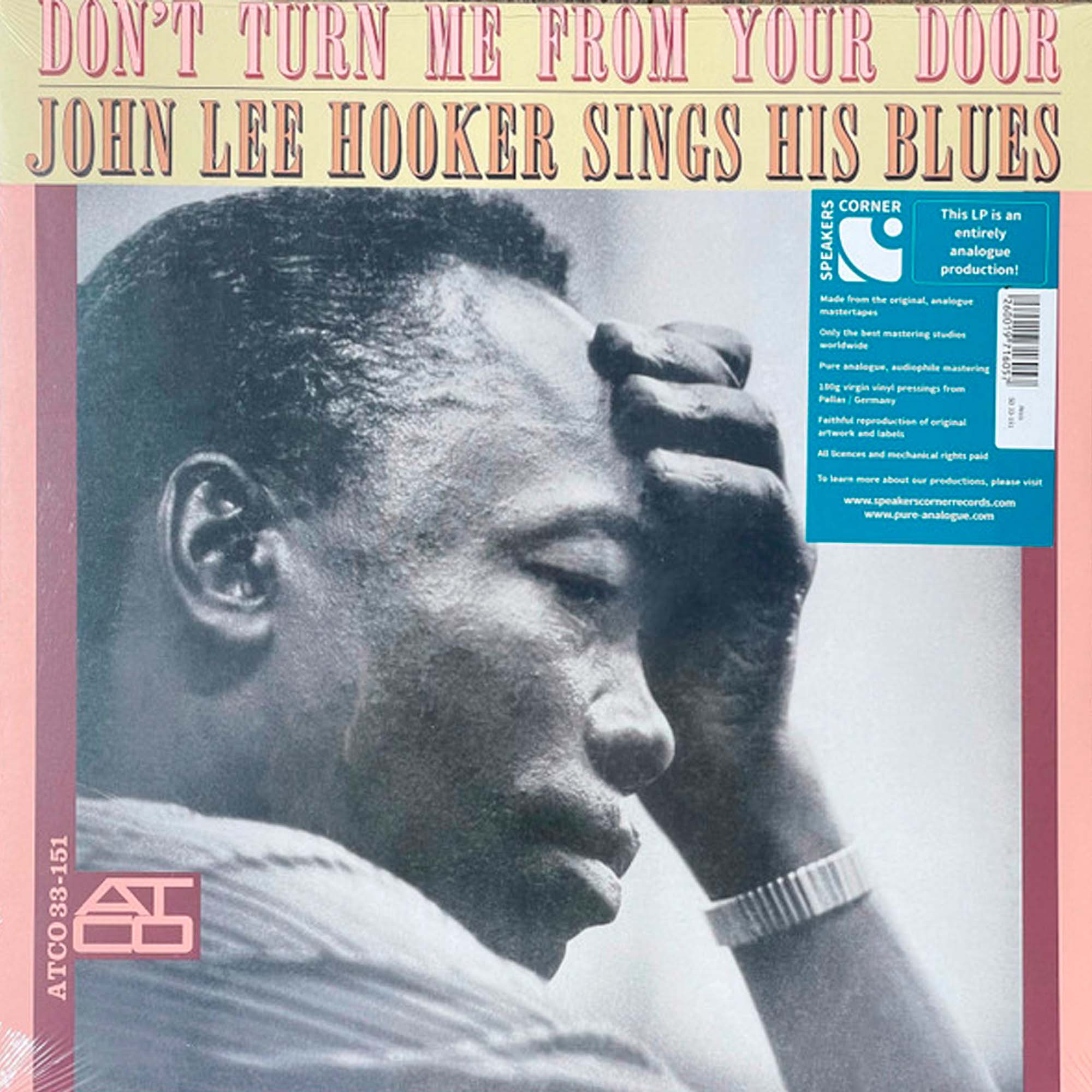 

Виниловая пластинка John Lee Hooker, - Don't Turn Me From Your Door - John Lee Hooker Sings His Blues - LP