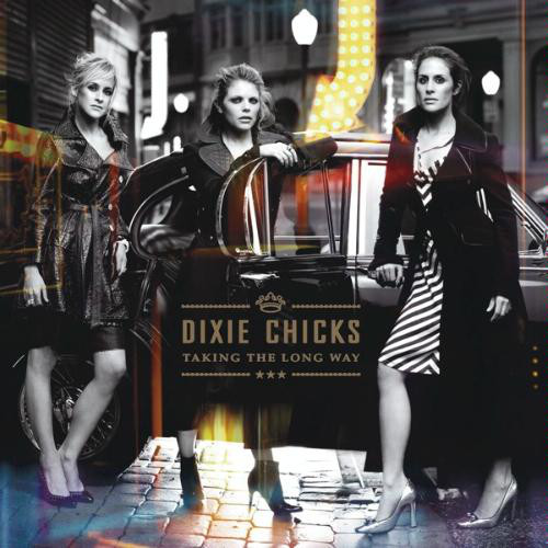 Виниловая пластинка Dixie Chicks - Taking The Long Way - рис.1