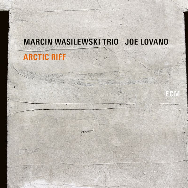 Виниловая пластинка Marcin Wasilewski Trio, Joe Lovano – Arctic Riff 2LP - рис.0