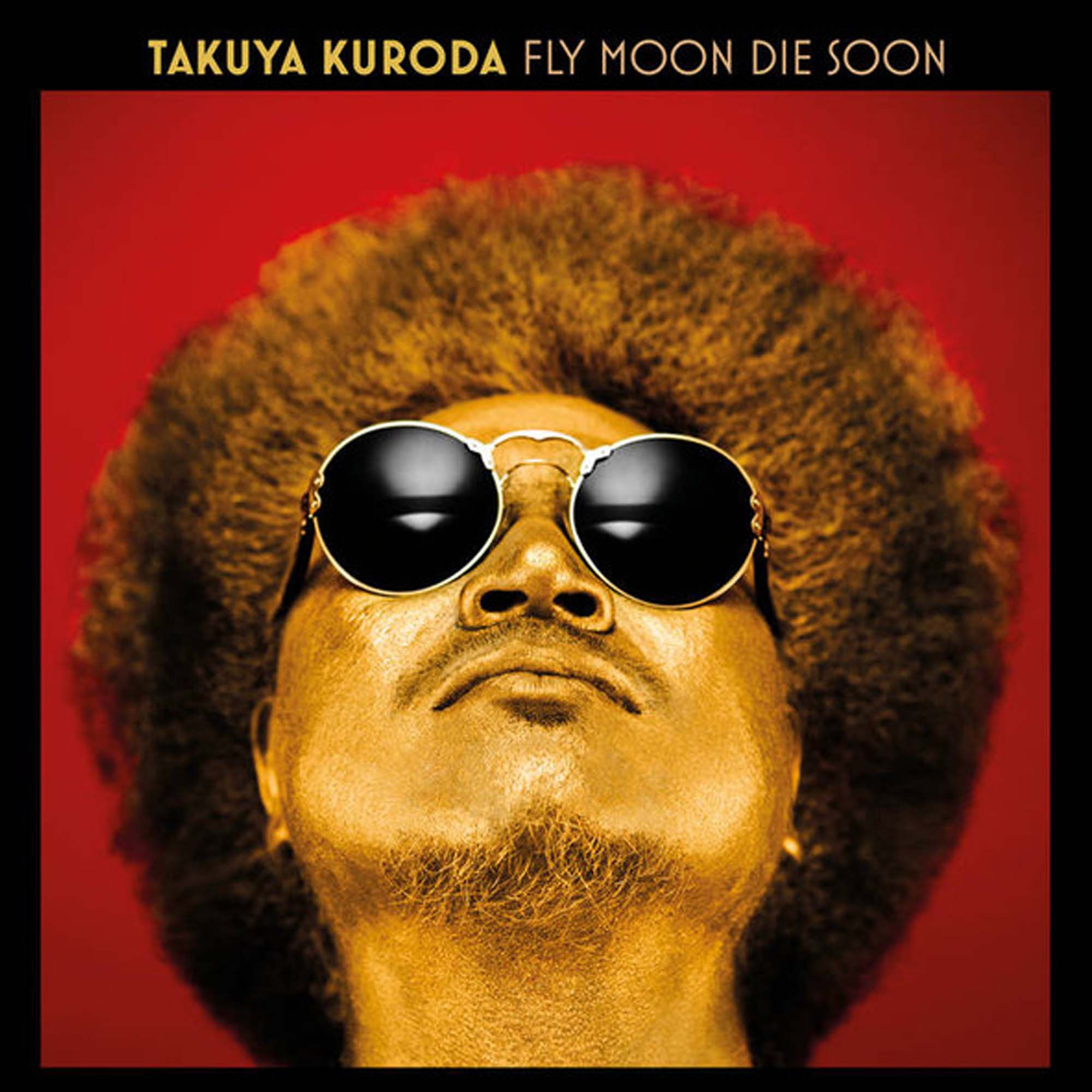 Пластинка Takuya Kuroda – Fly Moon Die Soon LP - фото 1