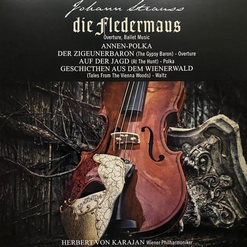 Виниловая пластинка Johann Strauss Jr., Herbert von Karajan, Wiener Philharmoniker - Die Fledermaus LP - рис.0
