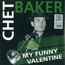 Пластинка Chet Baker - My Funny Valentine - рис.0