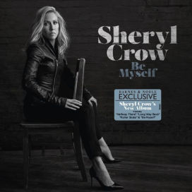 Виниловая пластинка Sheryl Crow - Be Myself - рис.0