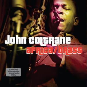 Виниловая пластинка John Coltrane - AfricaBrass - рис.0