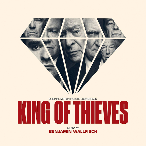 Виниловая пластинка Soundtrack - Benjamin Wallfisch: King Of Thieves LP - рис.0