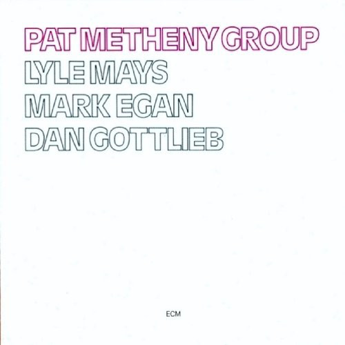 Виниловая пластинка Pat Metheny Group - Pat Metheny Group - рис.0