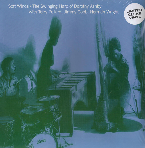 Виниловая пластинка Dorothy Ashby – Soft Winds / The Swinging Harp Of Dorothy Ashby - Clear - LP