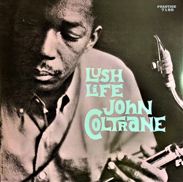 Виниловая пластинка John Coltrane – Lush Life LP - рис.0