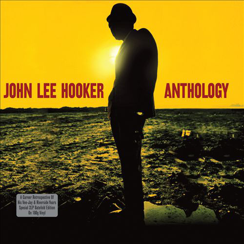 Пластинка John Lee Hooker - Anthology - рис.0