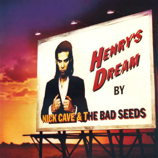 Виниловая пластинка Nick Cave & The Bad Seeds – Henry's Dream LP - рис.0