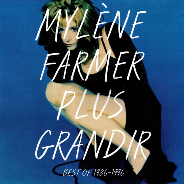Виниловая пластинка Mylene Farmer – Plus Grandir (1986-1996) - 2LP - рис.0