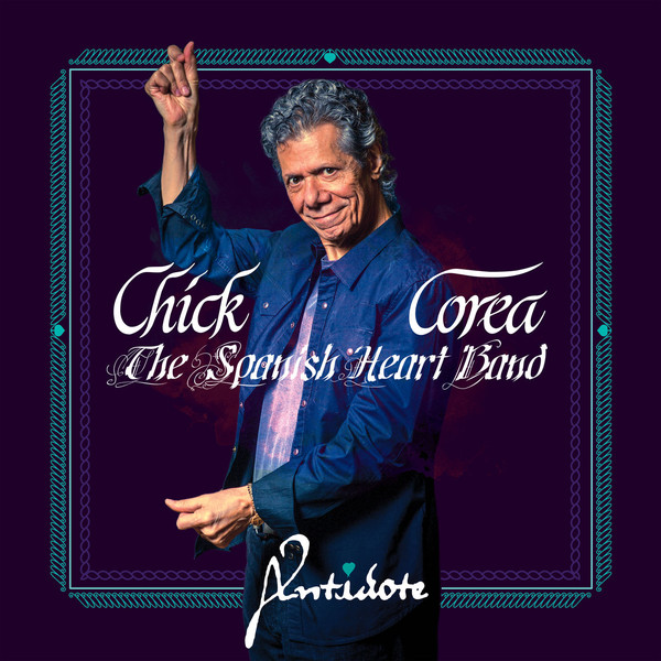 Виниловая пластинка Chick Corea & The Spanish Heart Band ‎– Antidote LP - рис.0