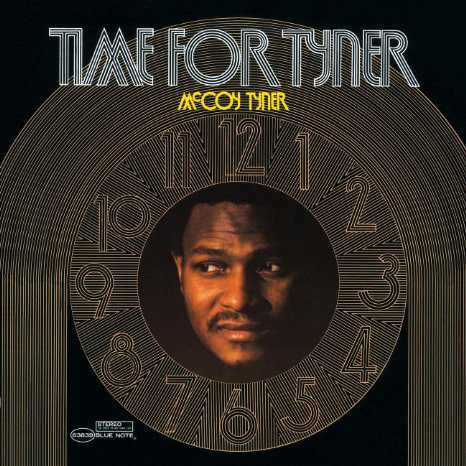 Виниловая пластинка McCoy Tyner - Time For Tyner - рис.0