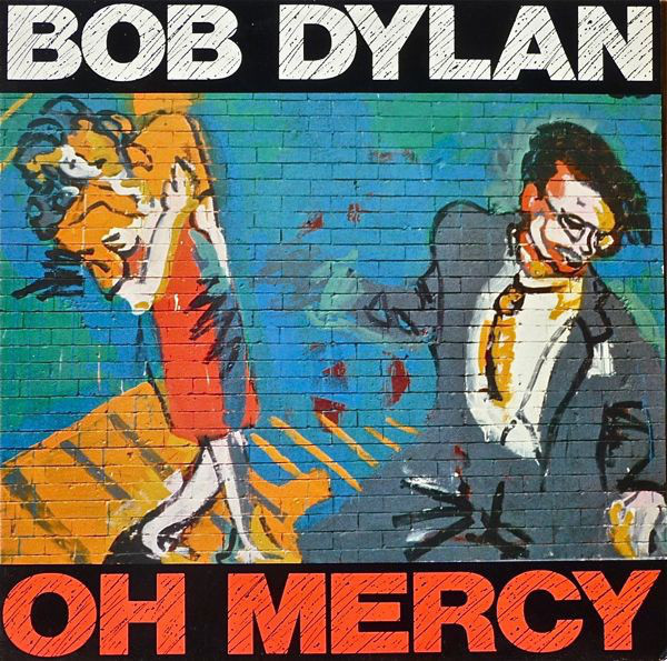 Виниловая пластинка Bob Dylan - Oh Mercy - рис.0