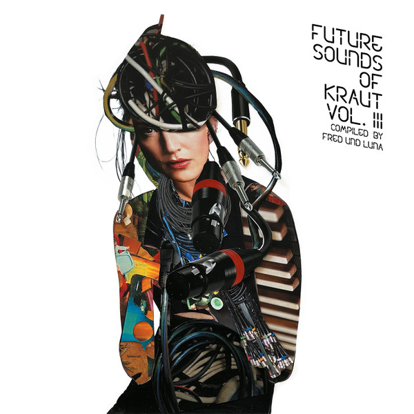 Виниловая пластинка Various Artists – Future Sounds Of Kraut Vol. III - 2LP - рис.0