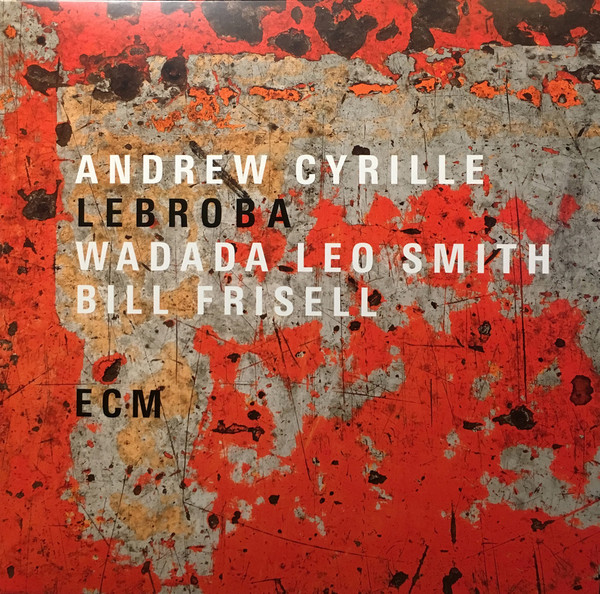 Виниловая пластинка Andrew Cyrille - Lebroba - рис.0