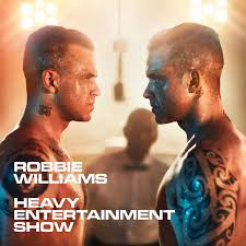 Пластинка Robbie Williams - Heavy Entertainment Show - рис.0