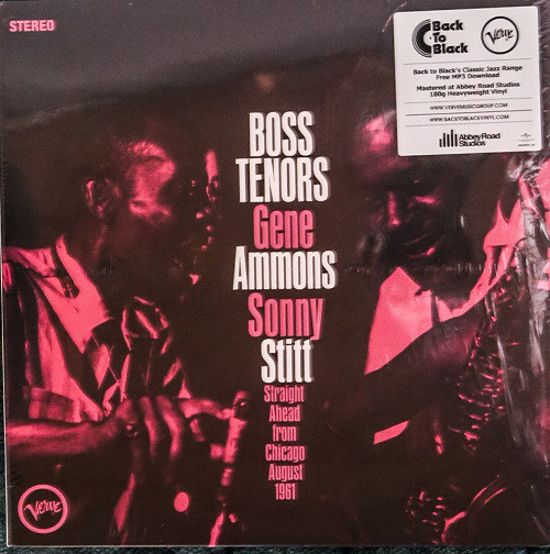 Виниловая пластинка Gene Ammons; Sonny Stitt - Boss Tenors: Straight Ahead From Chicago August 1961 - рис.0