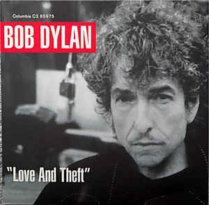 Виниловая пластинка Bob Dylan - Love And Theft - рис.0
