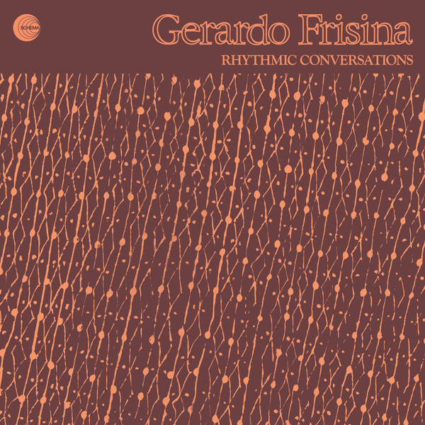 Виниловая пластинка Gerardo Frisina – Rhythmic Conversations LP - рис.0