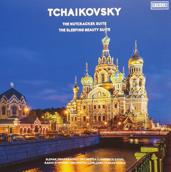 Виниловая пластинка Pyotr Ilyich Tchaikovsky – The Nutcracker Suite, The Sleeping Beauty Suite LP - рис.0