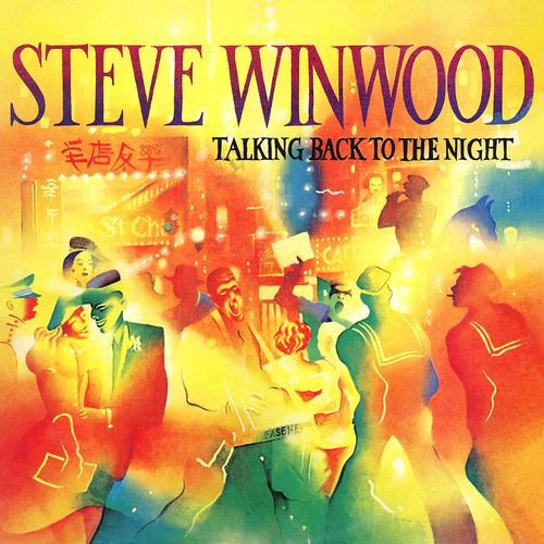 Пластинка Steve Winwood - Talking Back To The Night - рис.0