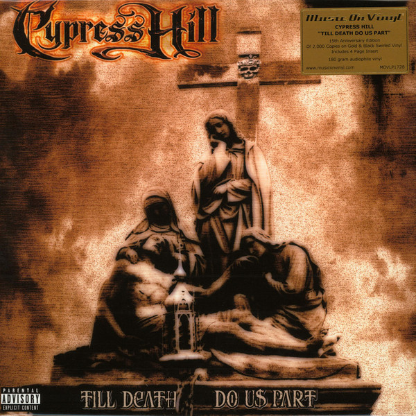

Пластинка Cypress Hill, – Till Death Do Us Part 2LP