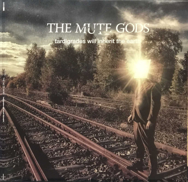 Виниловая пластинка The Mute Gods - Tardigrades Will Inherit The Earth - рис.0