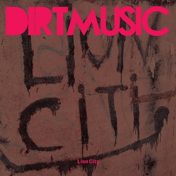 Виниловая пластинка Dirtmusic Lion City LP - рис.0