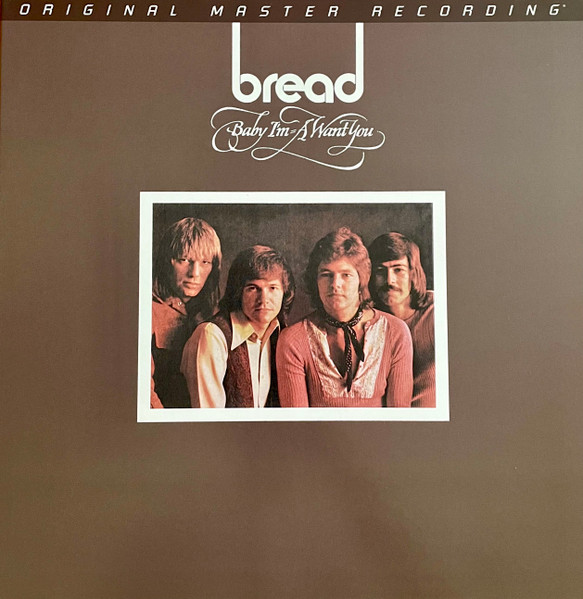 Виниловая пластинка Bread - Baby I'm-A Want You - (MFSL) LP - рис.0